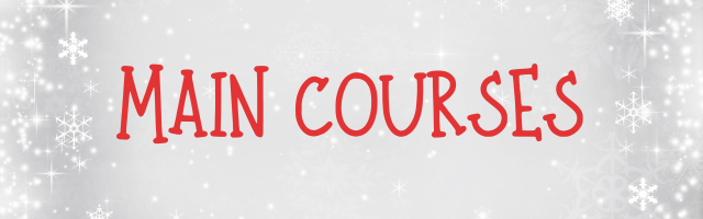 Please enter the TOTAL NUMBER of each main course your party requires.
